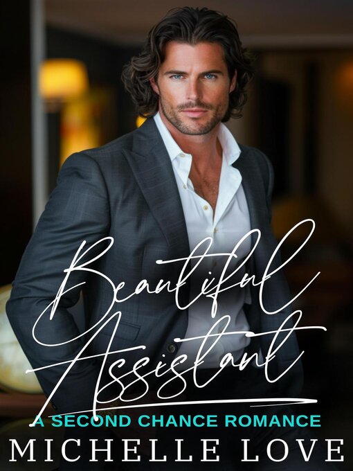 Title details for Beautiful Assistant by Michelle Love - Available